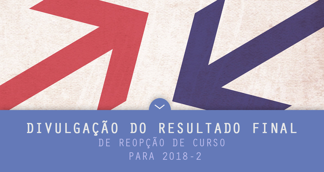 Confira resultado final do processo seletivo 2018 para cursos