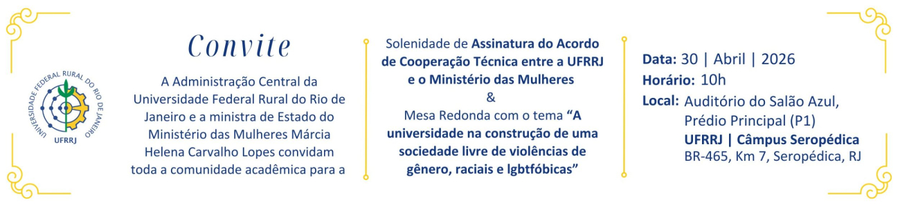 Acordo de Cooperação Técnica UFRRJ e Ministério das Mulheres