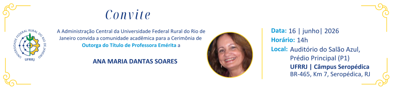 Convite Cerimônia Professora Emérita Ana Maria Dantas Soares